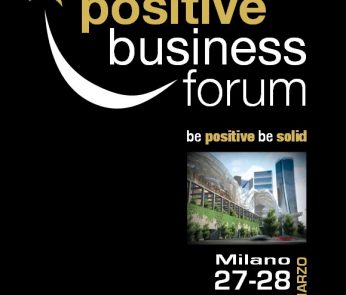 Positive Business Forum 2013 Milano